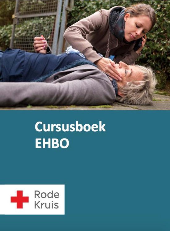 Rode Kruis - Cursusboek EHBO - Eerste hulp boek