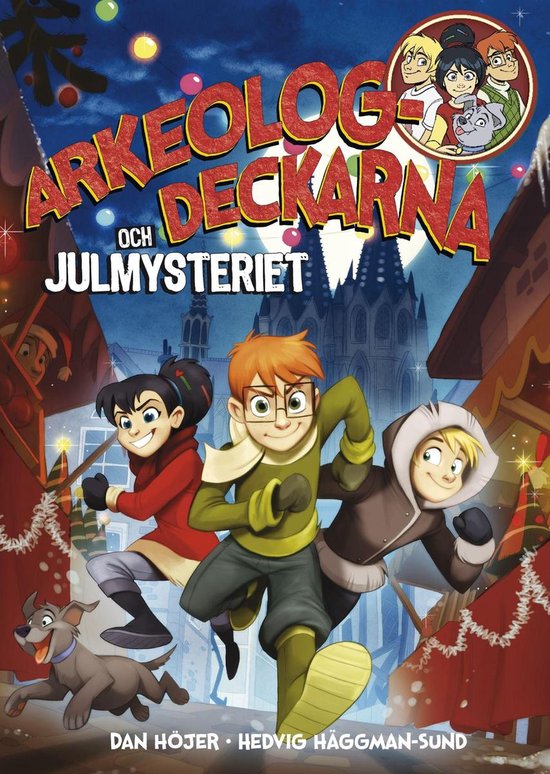 Arkeologdeckarna 4 - Arkeologdeckarna och julmysteriet