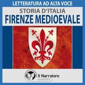 Storia d'Italia - vol. 22 - Firenze medioevale