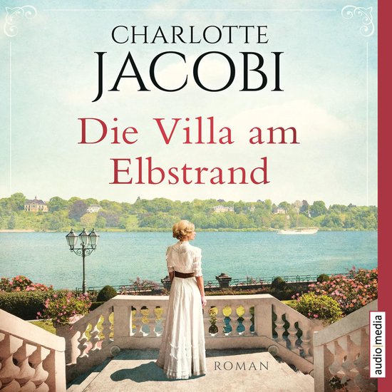 Boek "Die Villa am Elbstrand" van Charlotte Jacobi. Een vrouw in een witte jurk staat op een balkon met uitzicht op de Elbe en een zeilboot.