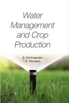 Water Management and Crop Production