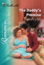 The Daddy's Promise (Mills & Boon Silhouette)