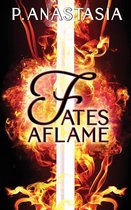 Fates Aflame 1 - Fates Aflame