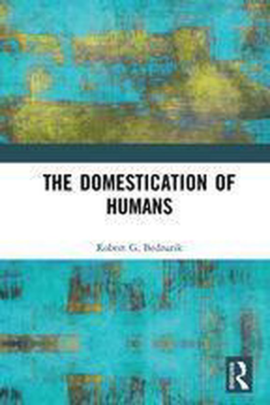 The Domestication of Humans - cover