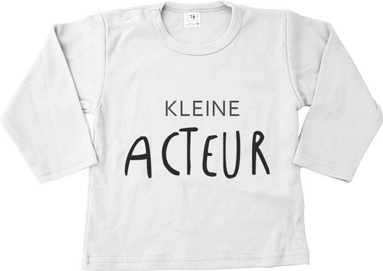 Shirt kleine acteur! | Babykleding kleine acteur | Baby acteur | Kinderkleding | Kinder t-shirt | Baby t-shirt lange mouw| wit | maat 104  |