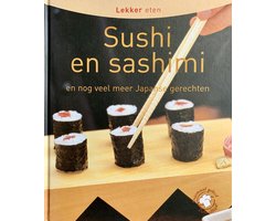 Sushi en Sashimi - en nog veel meer Japanse gerechten