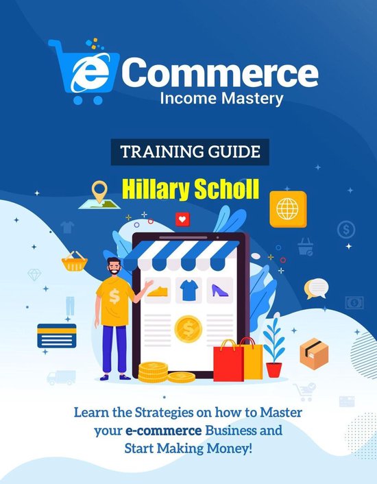 Ecommerce Income Mastery Training Guide - cover