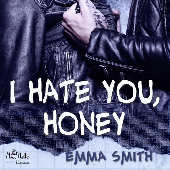 I hate you, Honey - cover