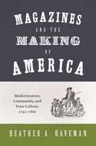 Princeton Studies in Cultural Sociology - Magazines and the Making of America