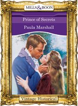 Prince Of Secrets (Mills & Boon Historical) (The Dilhorne Dynasty, Book 5)