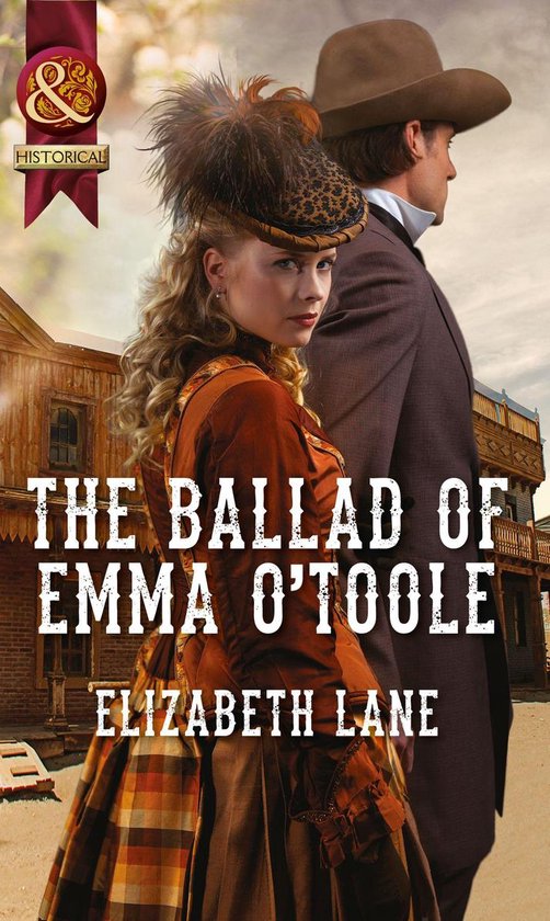 The Ballad of Emma O'Toole (Mills & Boon Historical) - cover