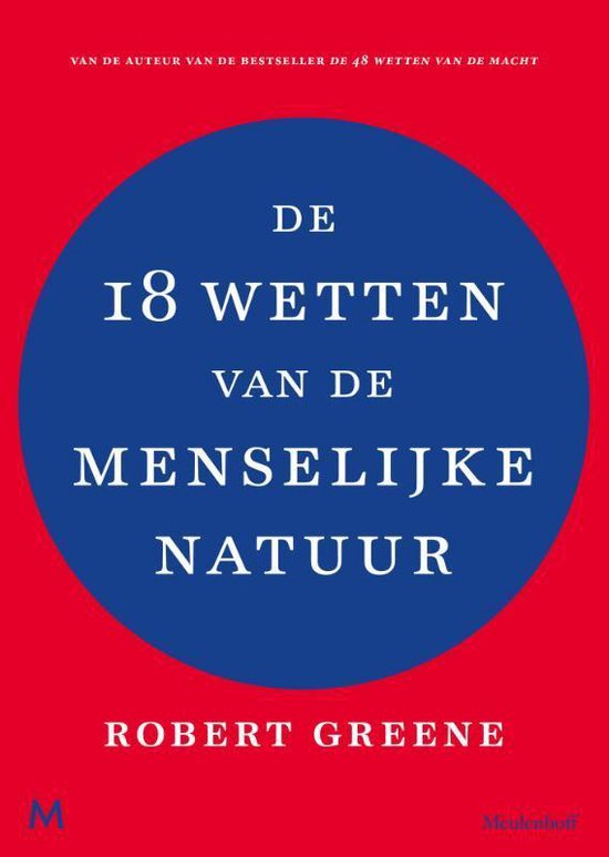 Boek cover De 18 wetten van de menselijke natuur van Robert Greene (Paperback)