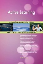 Active Learning A Complete Guide - 2020 Edition