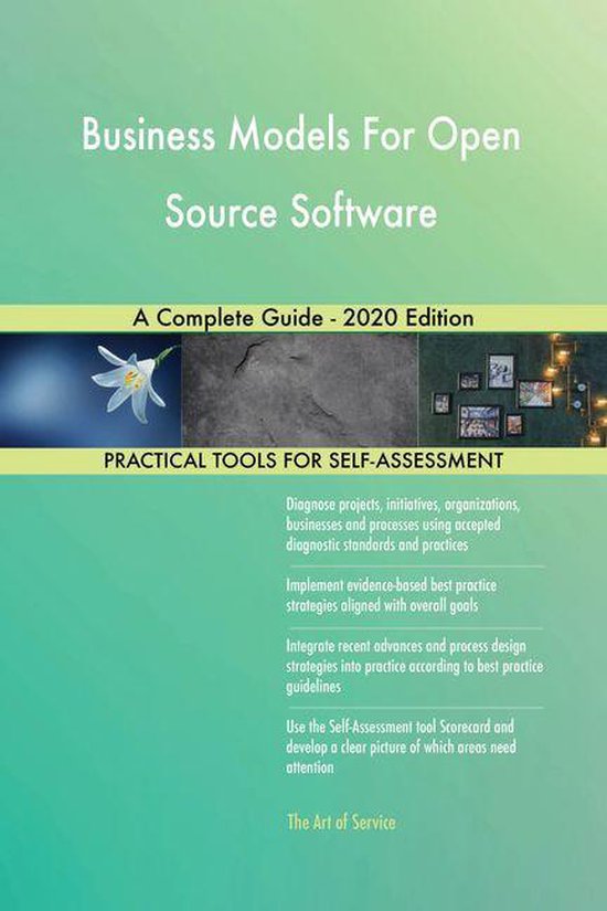 Business Models For Open Source Software A Complete Guide - 2020 ...