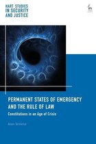 Hart Studies in Security and Justice- Permanent States of Emergency and the Rule of Law