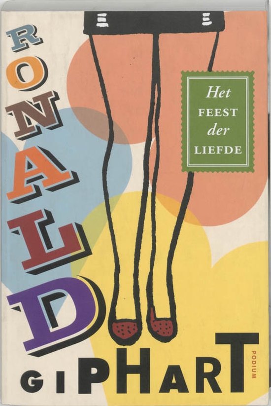 Cover van het boek 'Het feest der liefde' van Ronald Giphart