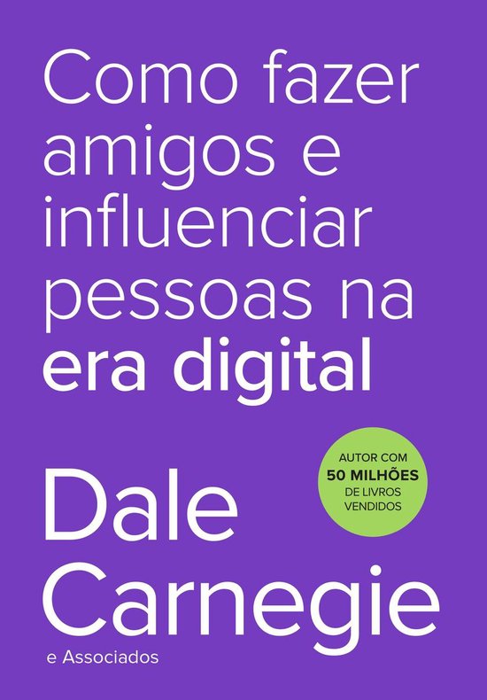 Como fazer amigos e influenciar pessoas na era digital - cover