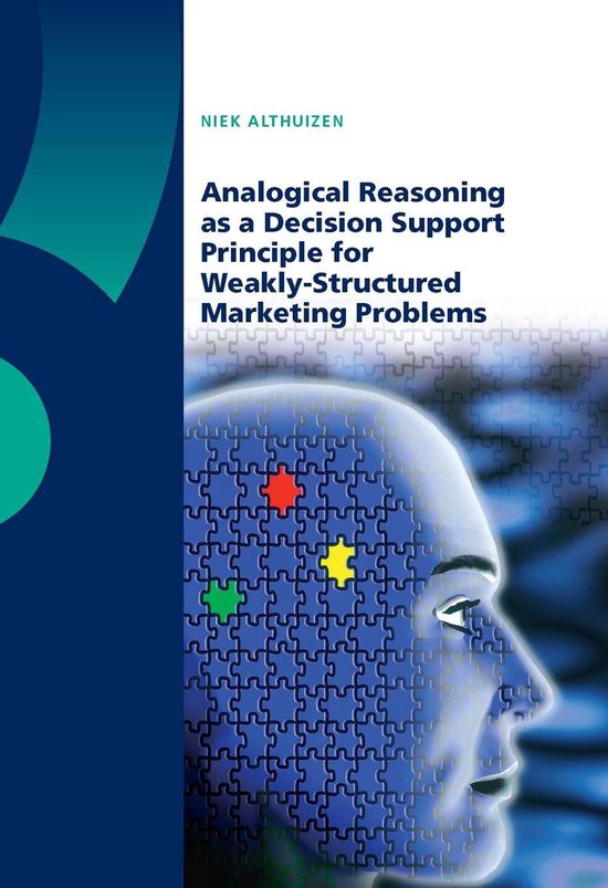 Analogical Reasoning as a Decision Support Principle for Weakly- Structured Marketing Problems