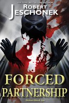 Forced Heroics - Forced Partnership