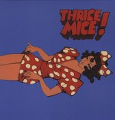 Thrice Mice - Thrice Mice (LP)