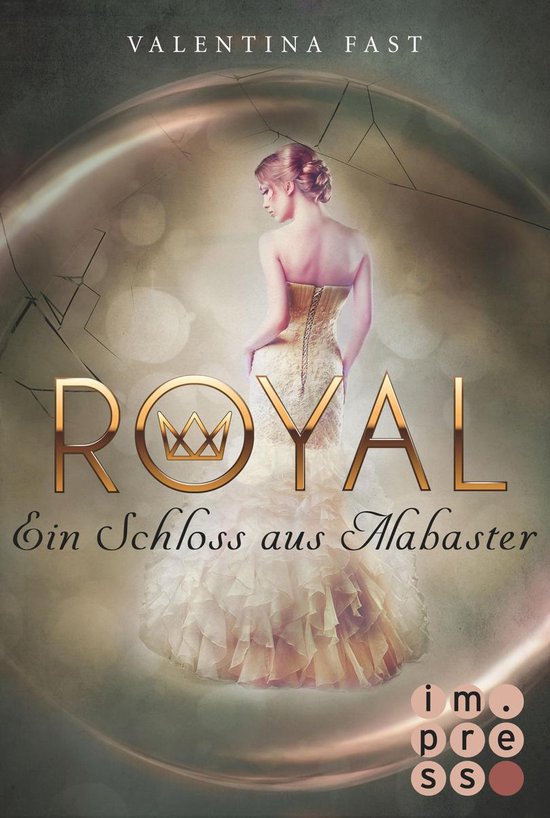 Royal 3 - Royal 3: Ein Schloss aus Alabaster - cover