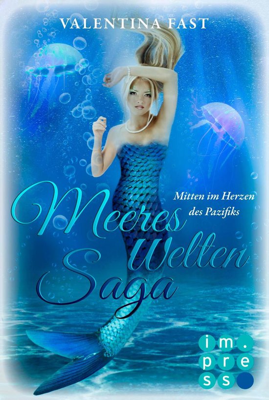 MeeresWeltenSaga 2 - MeeresWeltenSaga 2: Mitten im Herzen de ... - cover