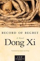 Chinese Literature Today Book Series- Record of Regret
