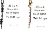 Sleutelhanger set al ben ik nog zo klein | peter vragen | peter worden | meter vragen | meter worden