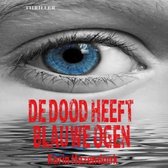 De dood heeft blauwe ogen