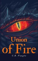 The Fire Series 2 - Union of Fire