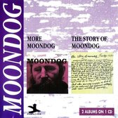 More Moondog/Story Of