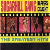 Sugarhill Gang - Rappers delight - the greatest hits