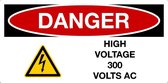 Sticker 'Danger: High voltage 300 Volts AC' 200 x 100 mm