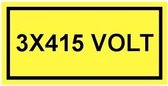 3 x 415 volt sticker 100 x 50 mm