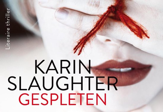 Gespleten - Karin Slaughter | Highergroundnb.org