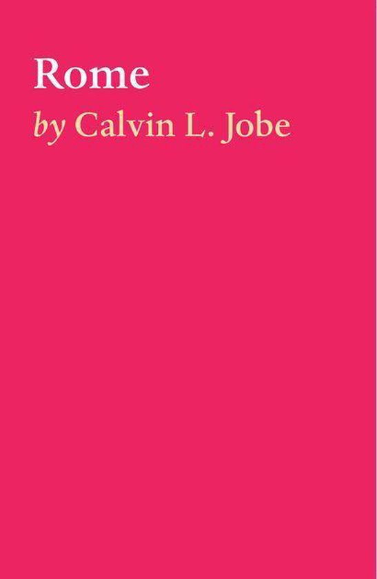 Rome (ebook), Calvin L. Jobe | 9781922381934 | Boeken | bol.com