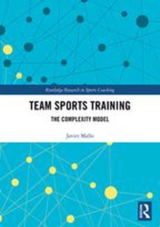 Routledge Research in Sports Coaching - Team Sports Training - cover
