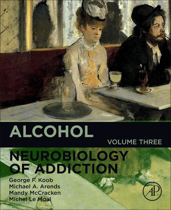 Neurobiology of Addiction Series 3 - Alcohol - cover
