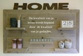 Wandbord steigerhout met tekst De kwaliteit van je leven