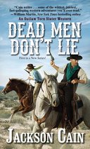 Dead Men Don't Lie