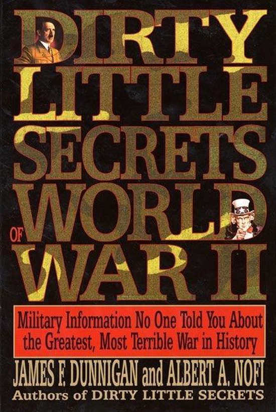 9780688122881 - Dirty Little Secrets of World War II