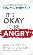It's Okay to Be Angry