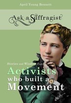 Ask a Suffragist 2 - Ask a Suffragist
