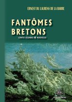 Au Viu Leupard - Fantômes bretons (contes, légendes & nouvelles)