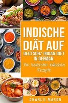 Indische Diat Auf Deutsch/ Indian diet In German