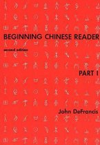 Beginning Chinese Reader 2e Pt1