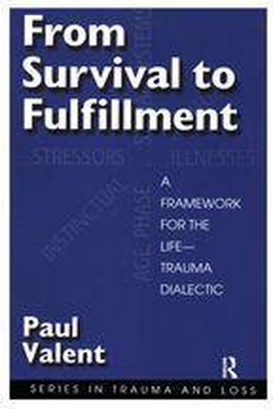 Series in Trauma and Loss - From Survival to Fulfilment - cover