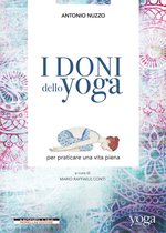 Yoga Journal - I doni dello yoga per praticare una vita piena