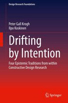 Design Research Foundations - Drifting by Intention