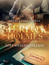 Sherlock Holmes - Fünf Apfelsinenkerne